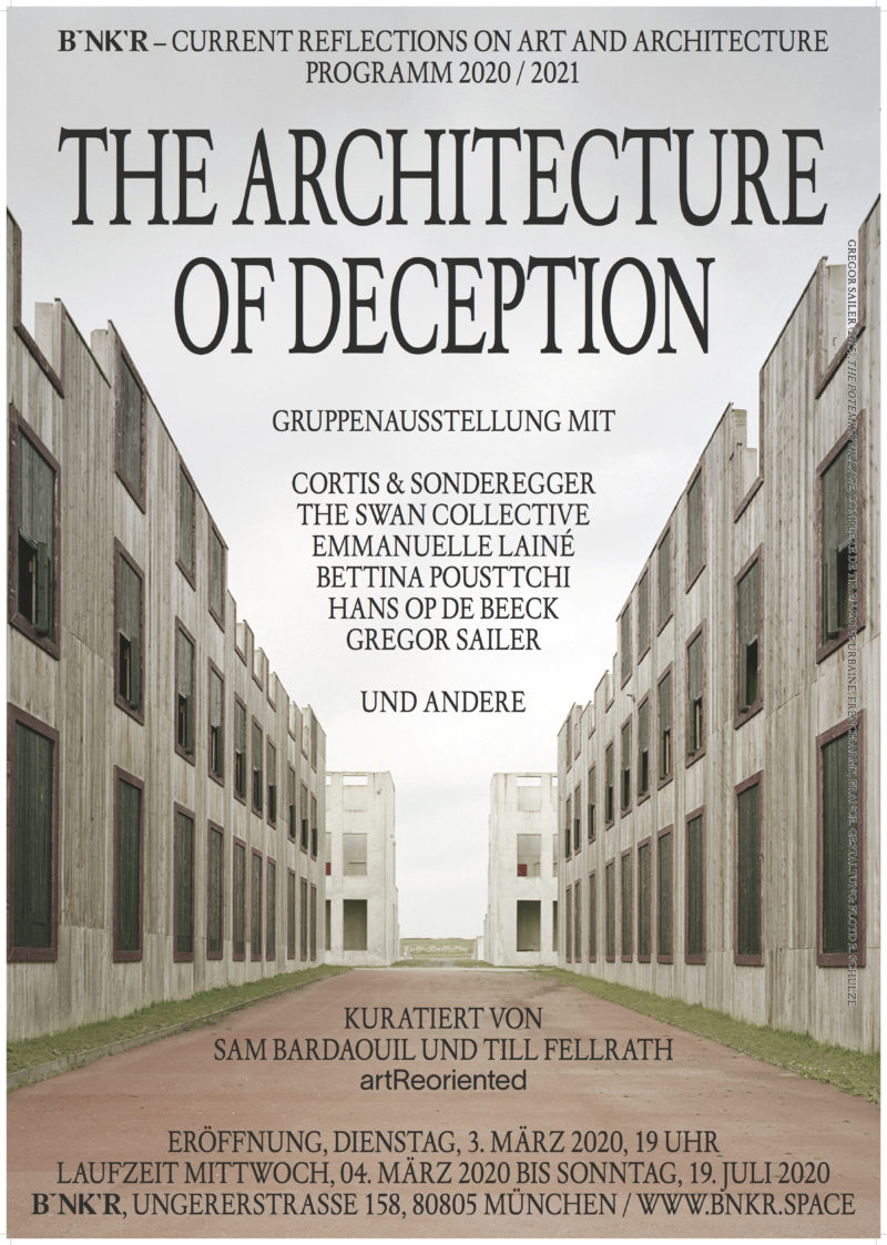 The Architecture of Deception - Ausstellungsplakat © BNKR